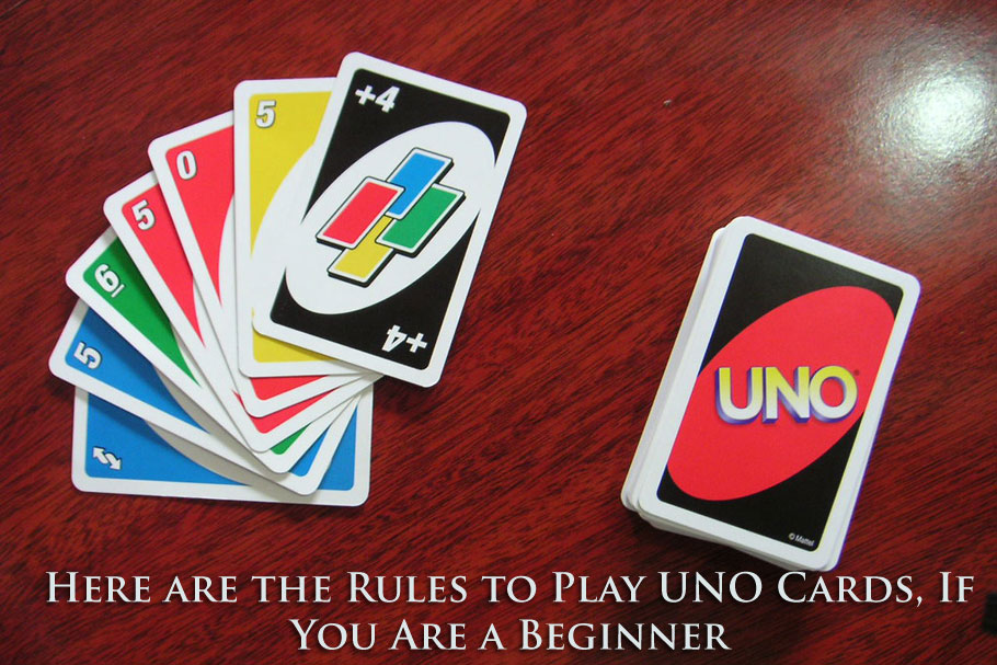 Here Are The Rules To Play UNO Cards If You Are A Beginner